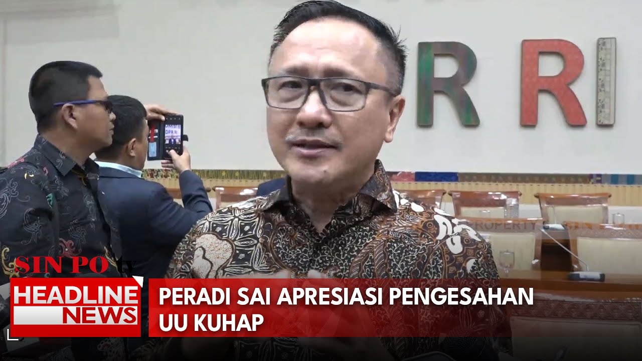 Peradi SAI Apresiasi Pengesahan UU KUHAP