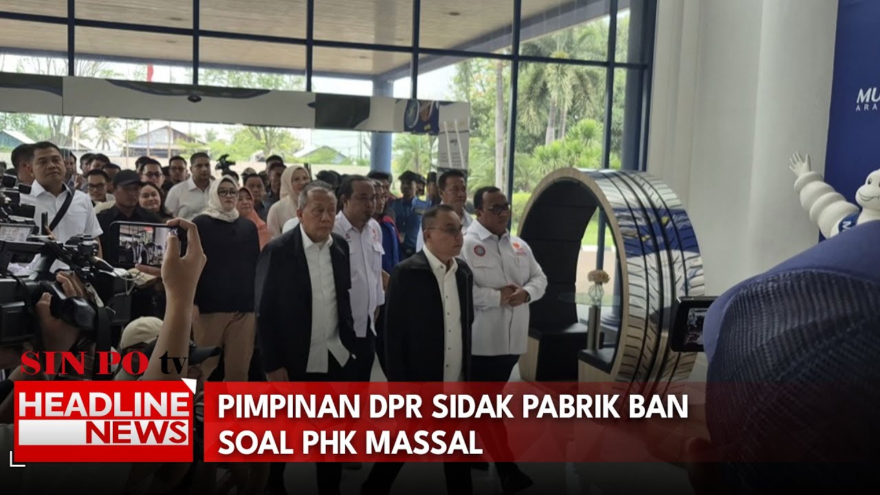 Pimpinan DPR Sidak Pabrik Ban Soal PHK Massal