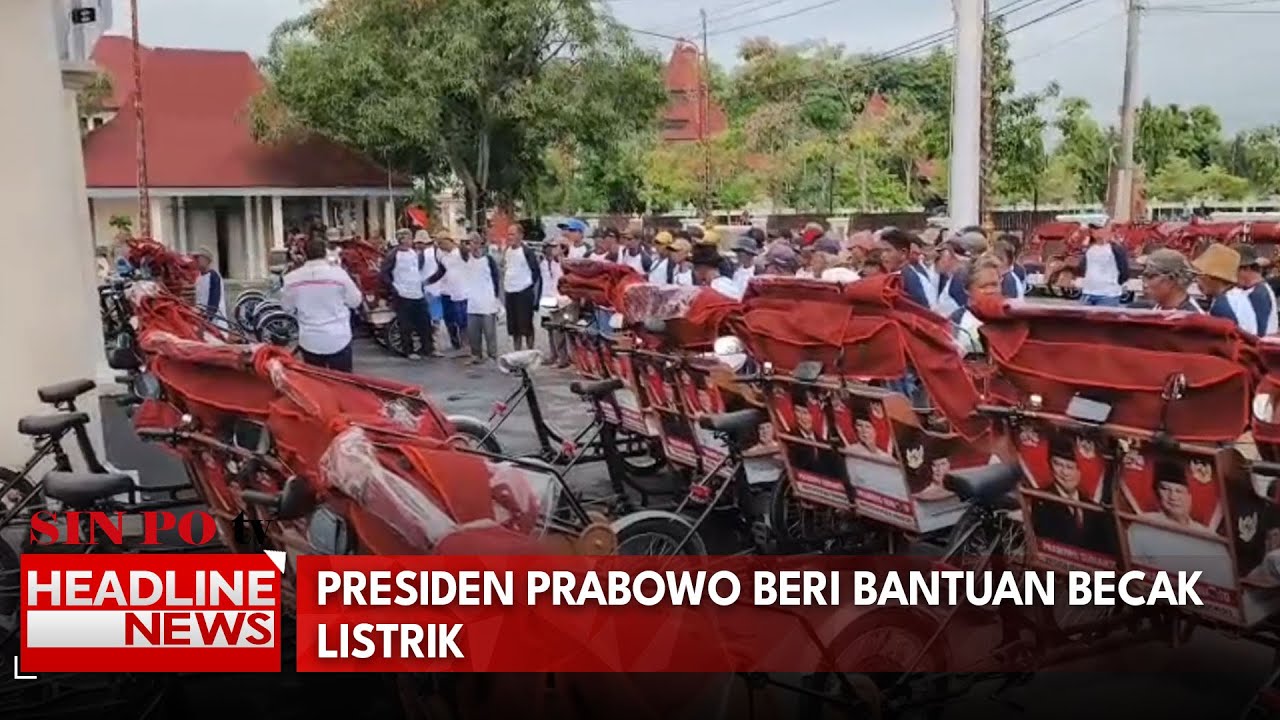 Presiden Prabowo Beri Bantuan Becak Listrik