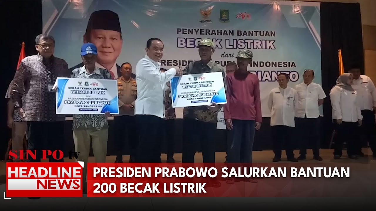 Presiden Prabowo Salurkan Bantuan 200 Becak Listrik