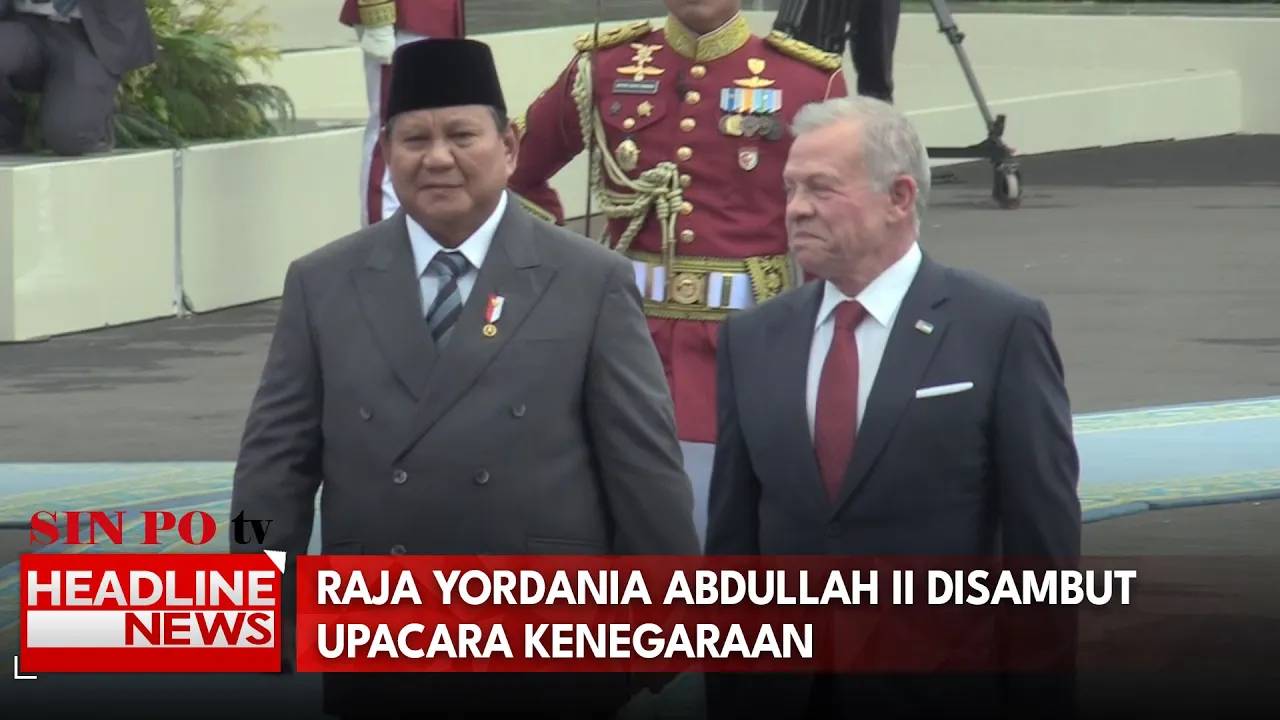 Raja Yordania Abdullah II Disambut Upacara Kenegaraan