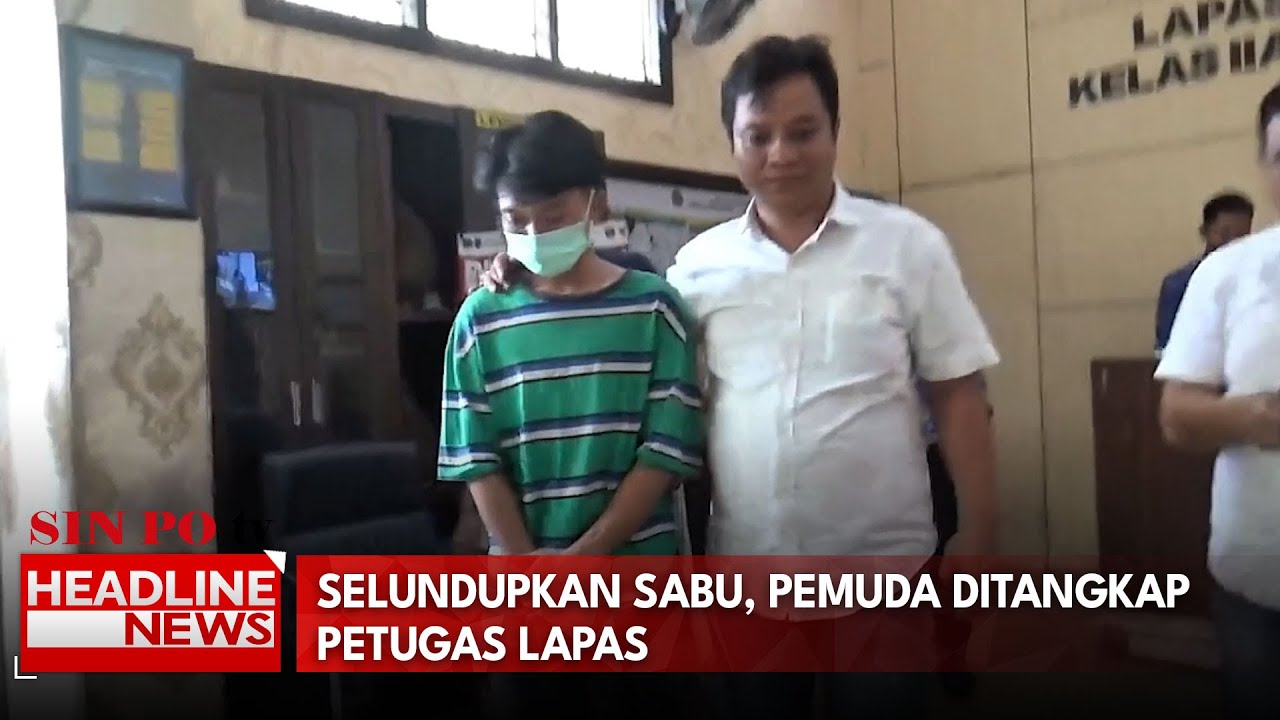 Selundupkan Sabu, Pemuda Ditangkap Petugas Lapas