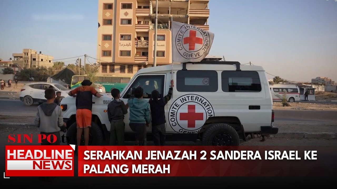 Serahkan Jenazah 2 Sandera Israel Ke Palang Merah