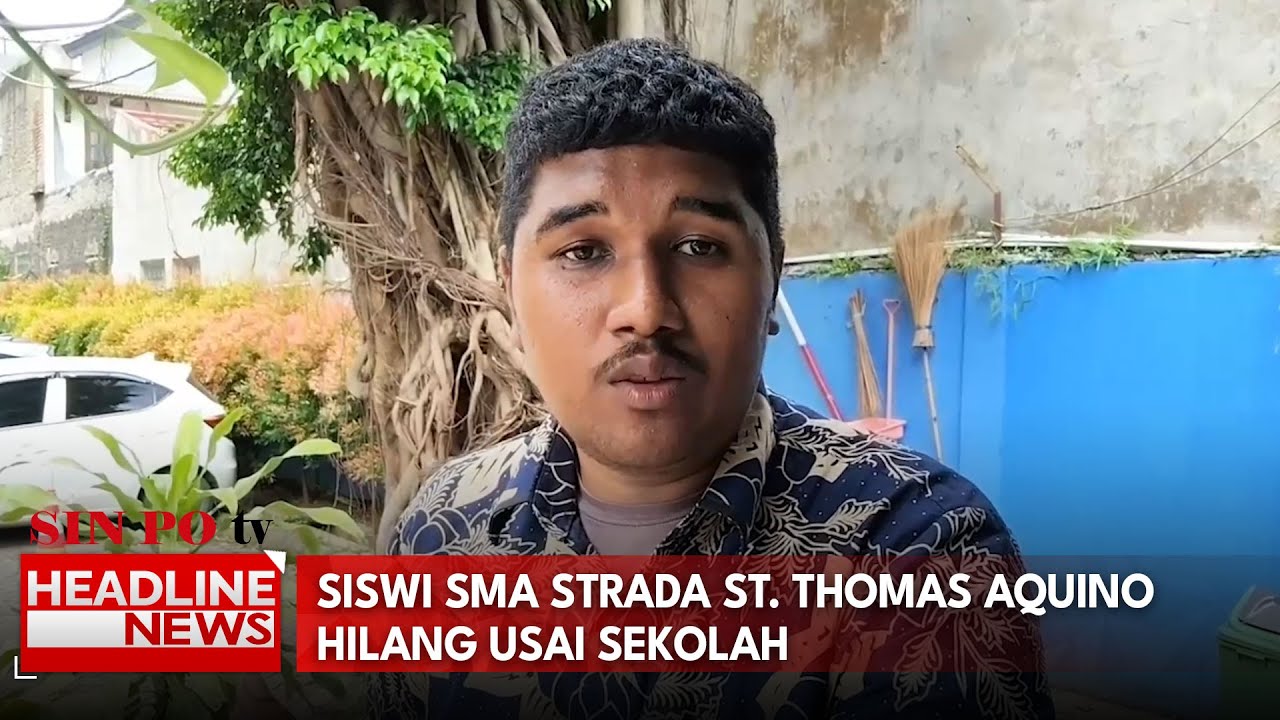 Siswi SMA Strada St. Thomas Aquino Hilang Usai Sekolah