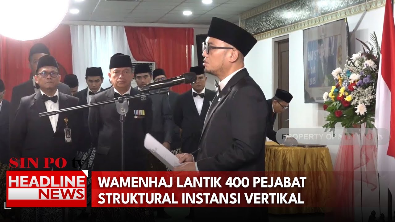 Wamenhaj Lantik 400 Pejabat Struktural Instansi Vertikal