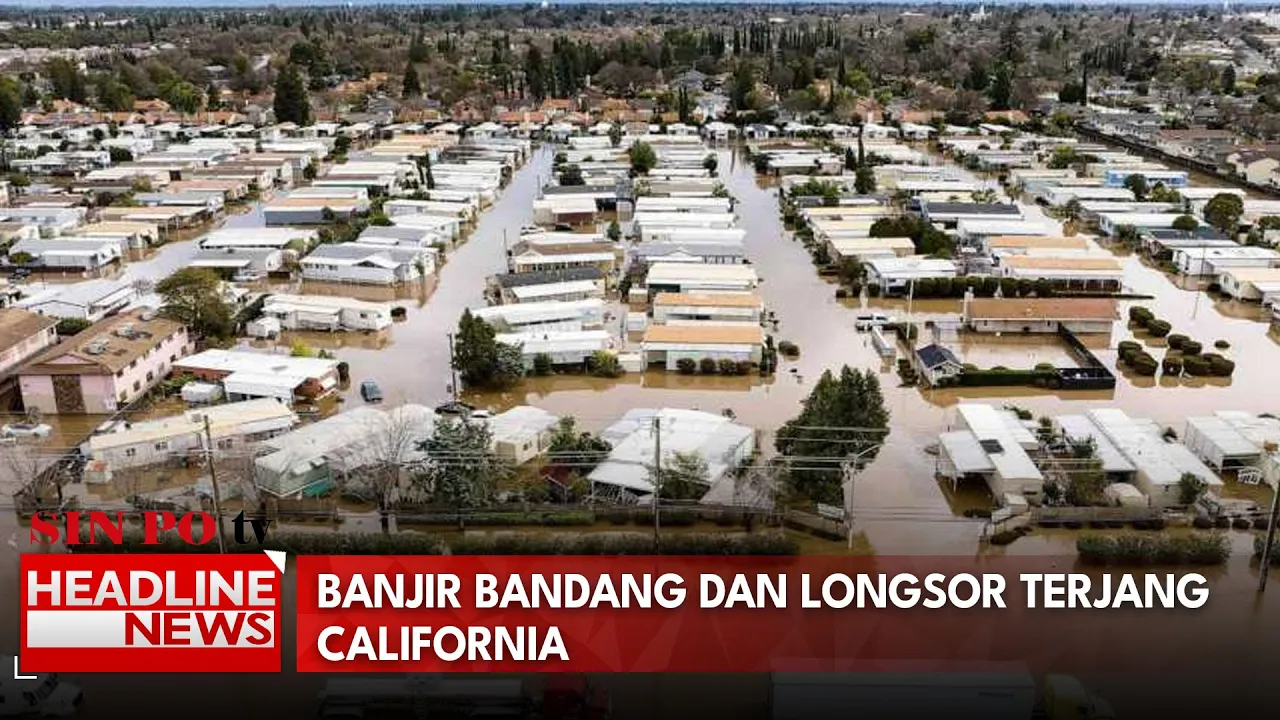 Banjir Bandang Dan Longsor Terjang California
