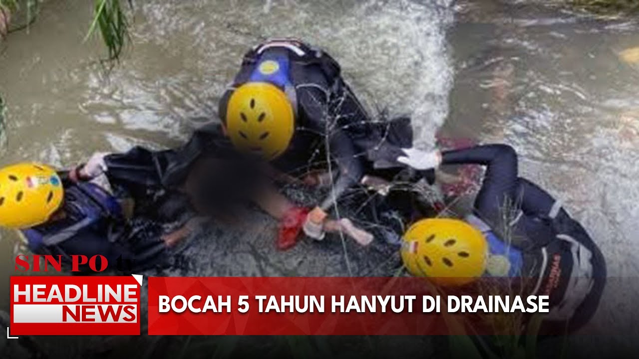 Bocah 5 Tahun Hanyut di Drainase