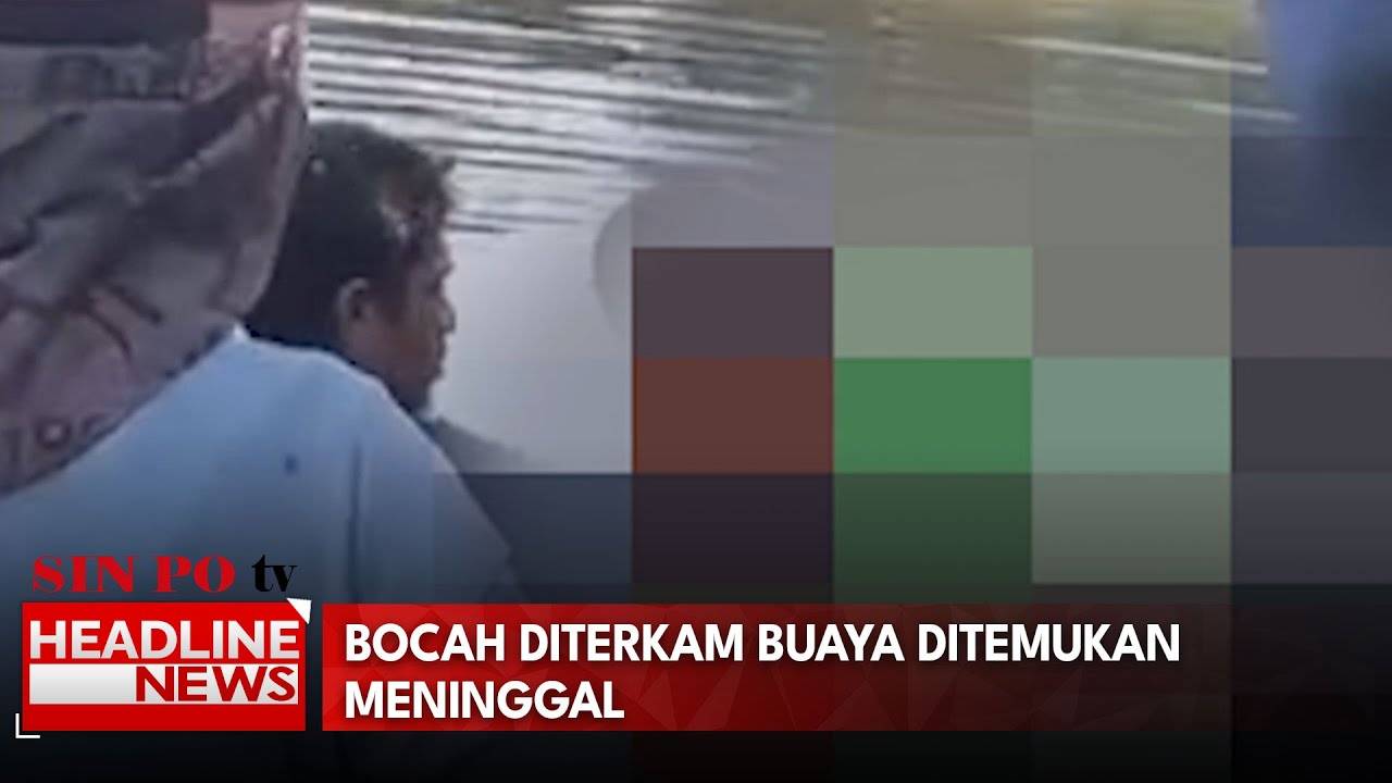 Bocah Diterkam Buaya Ditemukan Meninggal