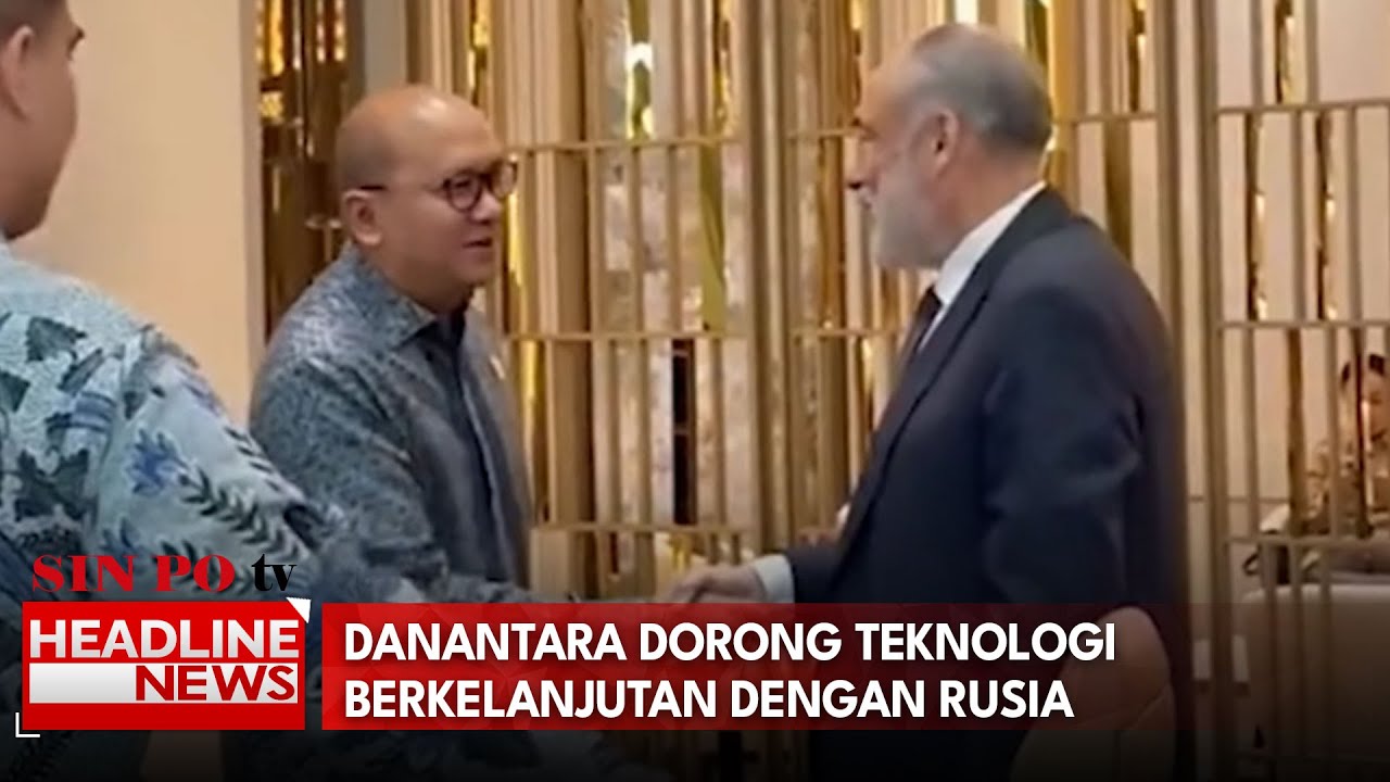 Danantara Dorong Teknologi Berkelanjutan Dengan Rusia