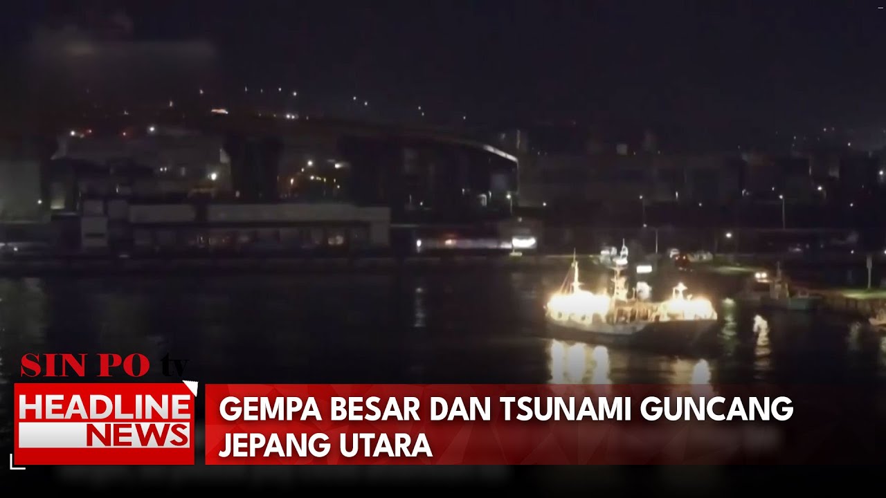 Gempa Besar dan Tsunami Guncang Jepang Utara