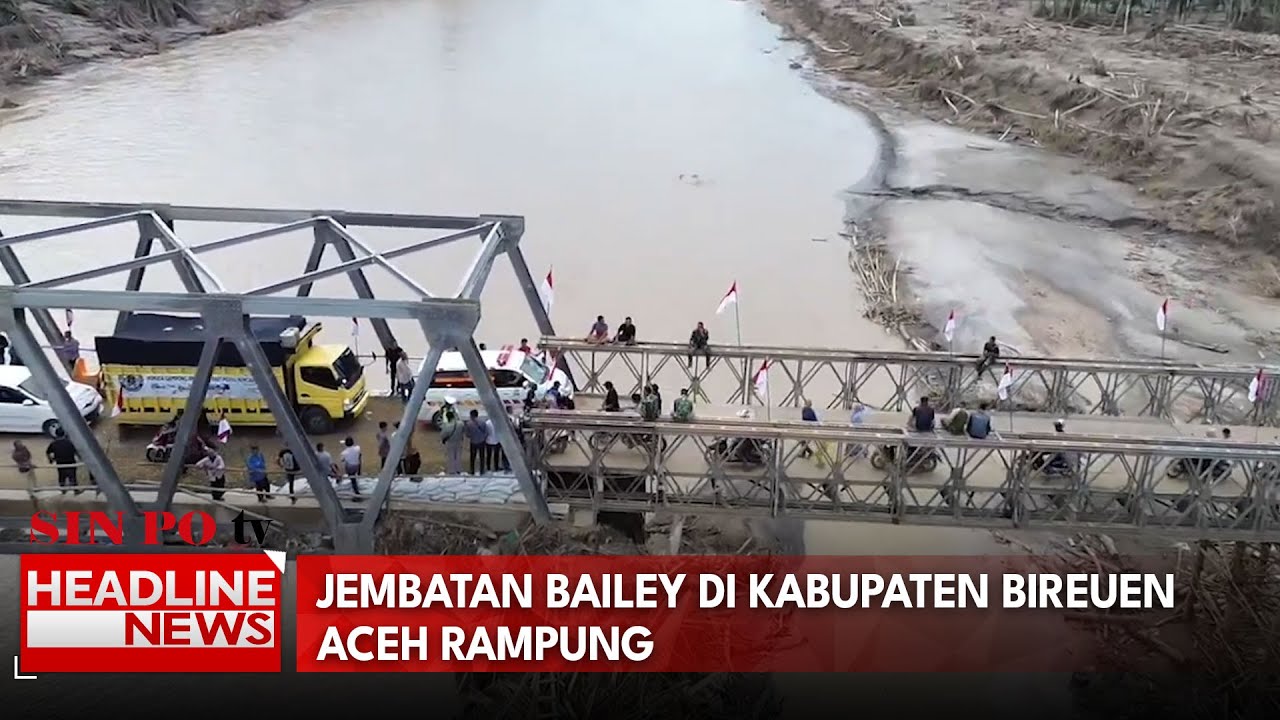 Jembatan Bailey Di Kabupaten Bireuen Aceh Rampung