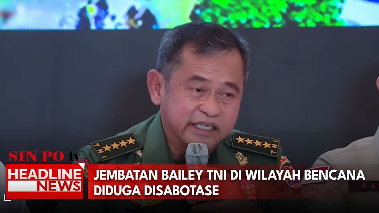 Jembatan Bailey TNI Di Wilayah Bencana Diduga Disabotase