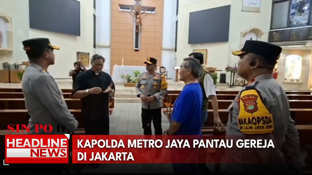 Kapolda Metro Jaya Pantau Gereja Di Jakarta