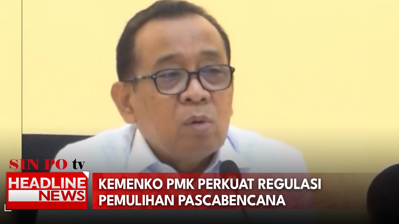 Kemenko PMK Perkuat Regulasi Pemulihan Pascabencana