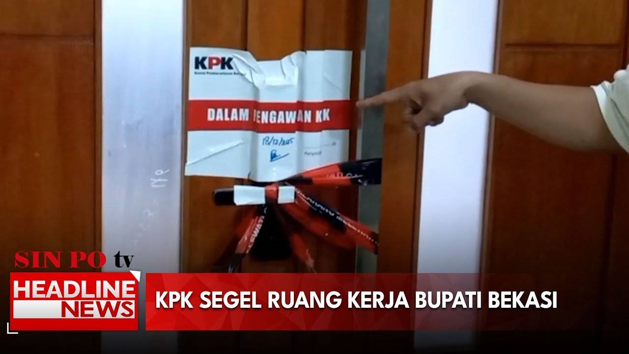 KPK Segel Ruang Kerja Kantor Bupati Bekasi