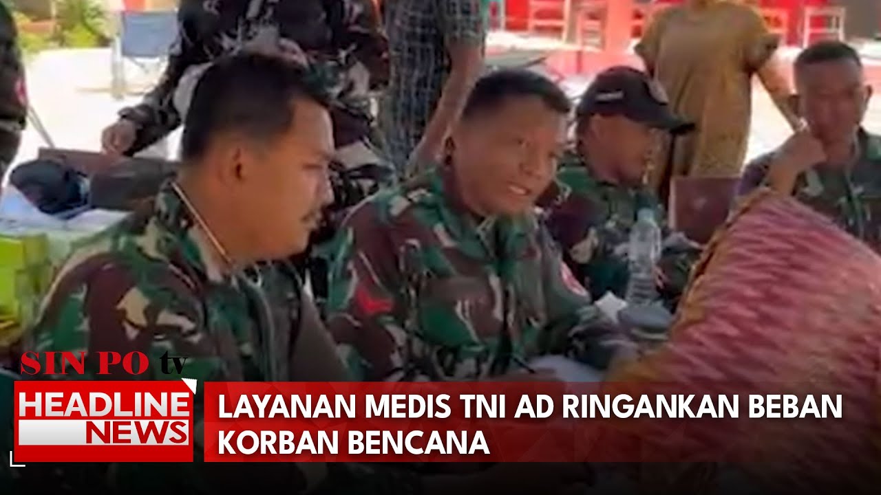 Layanan Medis TNI AD Ringankan Beban Korban Bencana