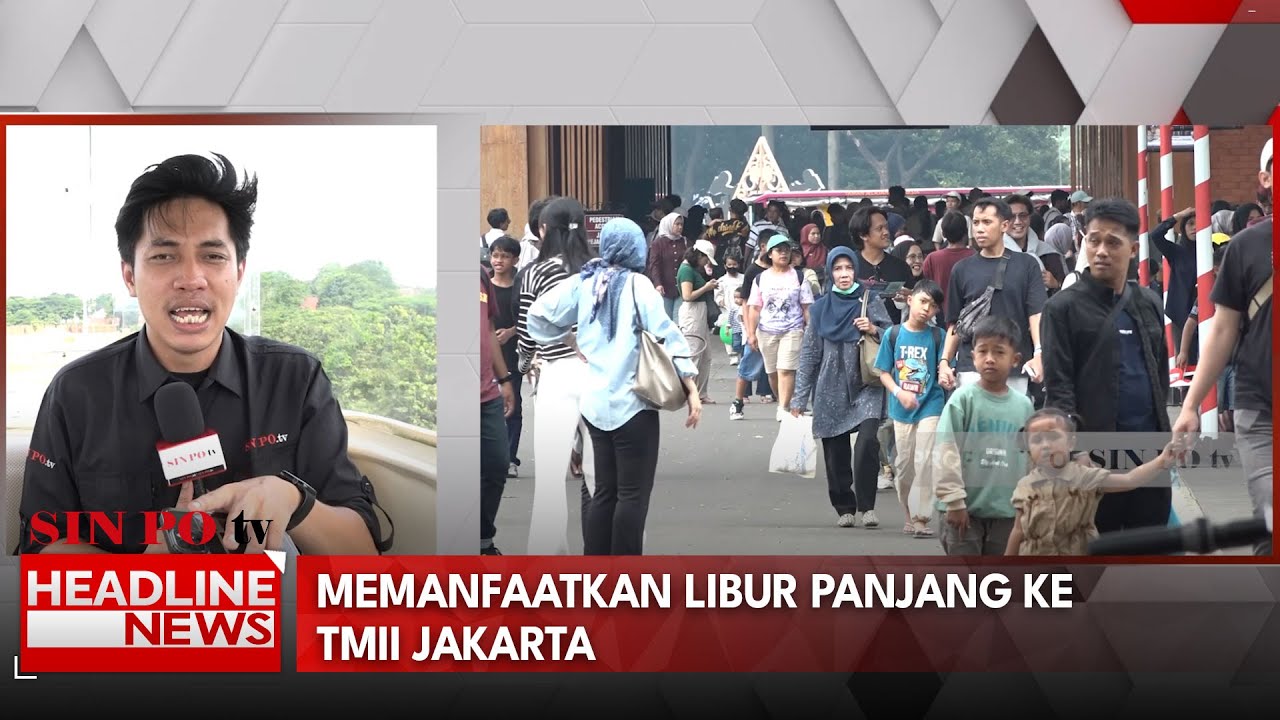 Memanfaatkan Libur Panjang ke TMII Jakarta
