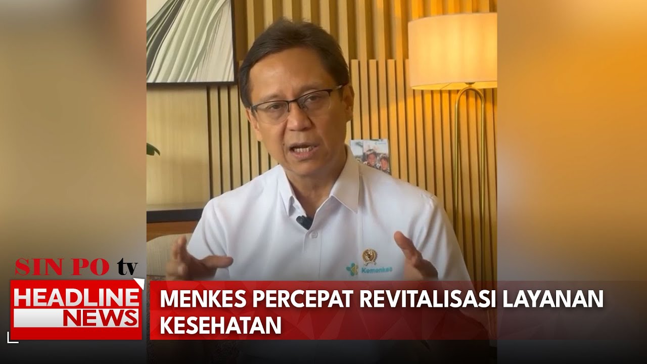 Menkes Percepat Revitalisasi Layanan Kesehatan