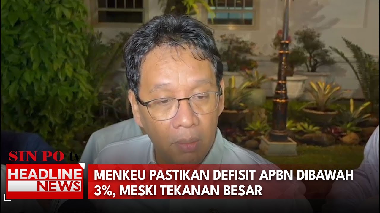 Menkeu Pastikan Defisit APBN Dibawah 3%, Meski Tekanan Besar
