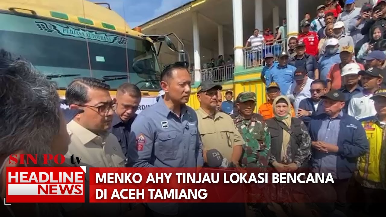 Menko AHY Tinjau Lokasi Bencana di Aceh Tamiang