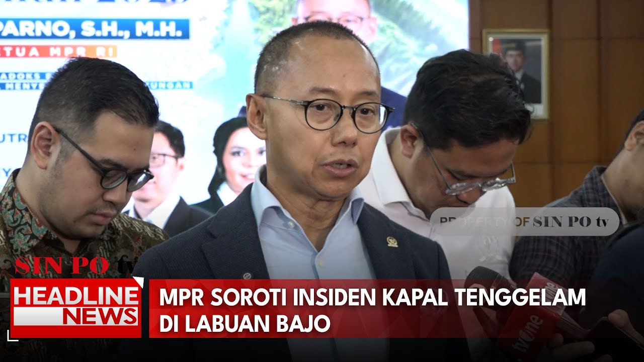 MPR Soroti Insiden Kapal Tenggelam di Labuan Bajo