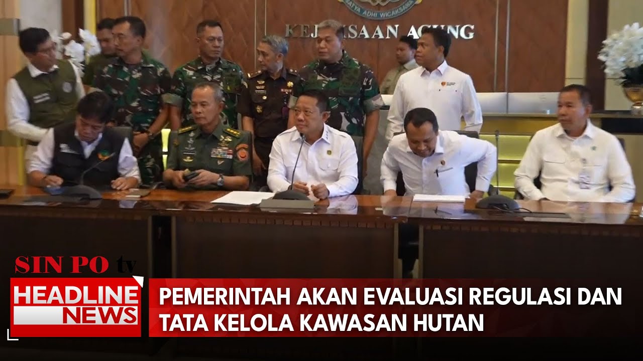 Pemerintah Akan Evaluasi Regulasi Dan Tata Kelola Kawasan Hutan