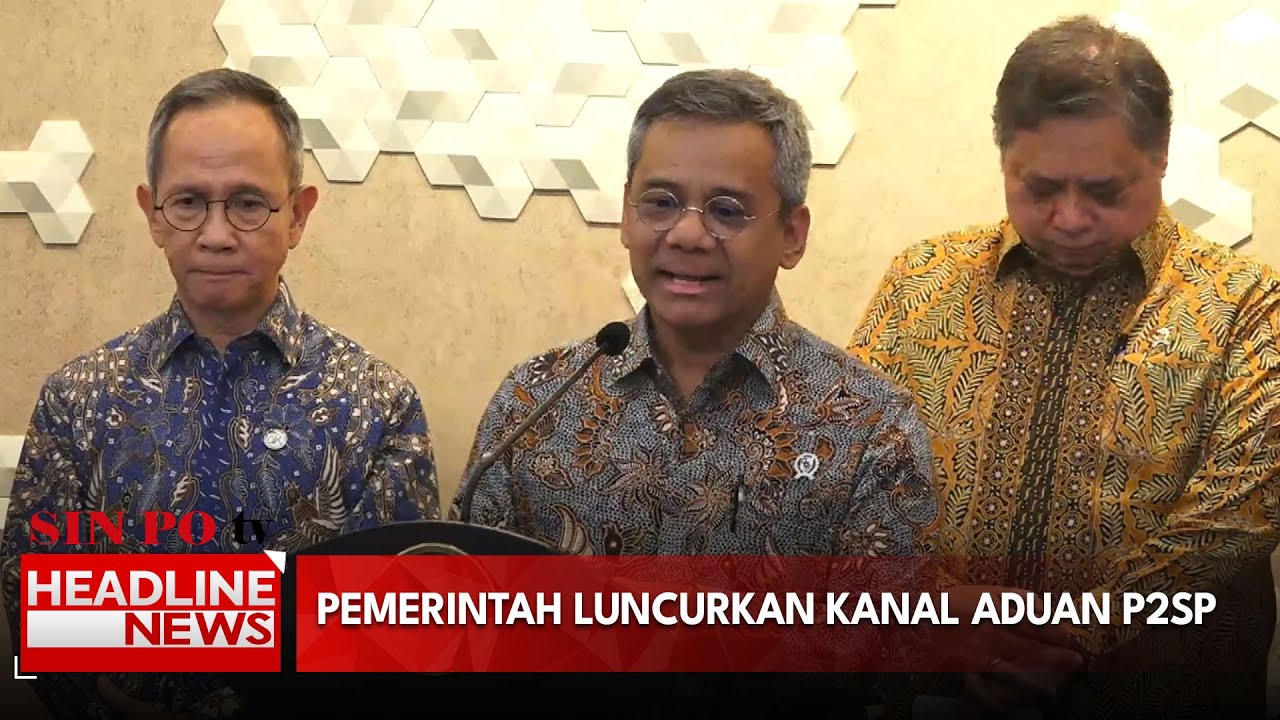 Pemerintah Luncurkan Kanal Aduan P2SP