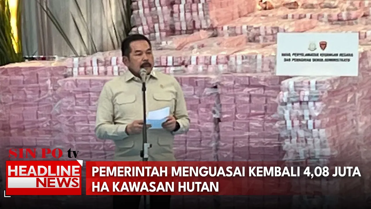 Pemerintah Menguasai Kembali 4,08 Juta Ha Kawasan Hutan