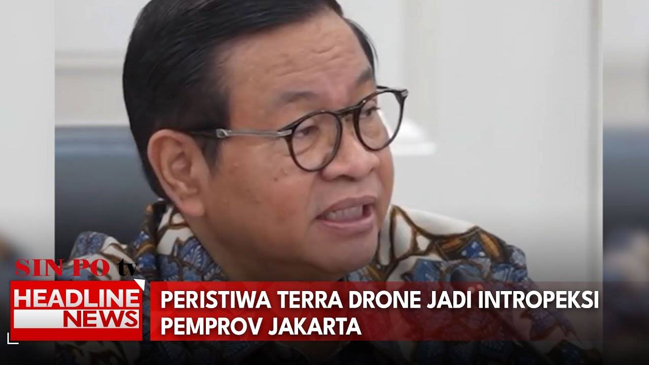 Peristiwa Terra Drone Jadi Intropeksi Pemprov Jakarta