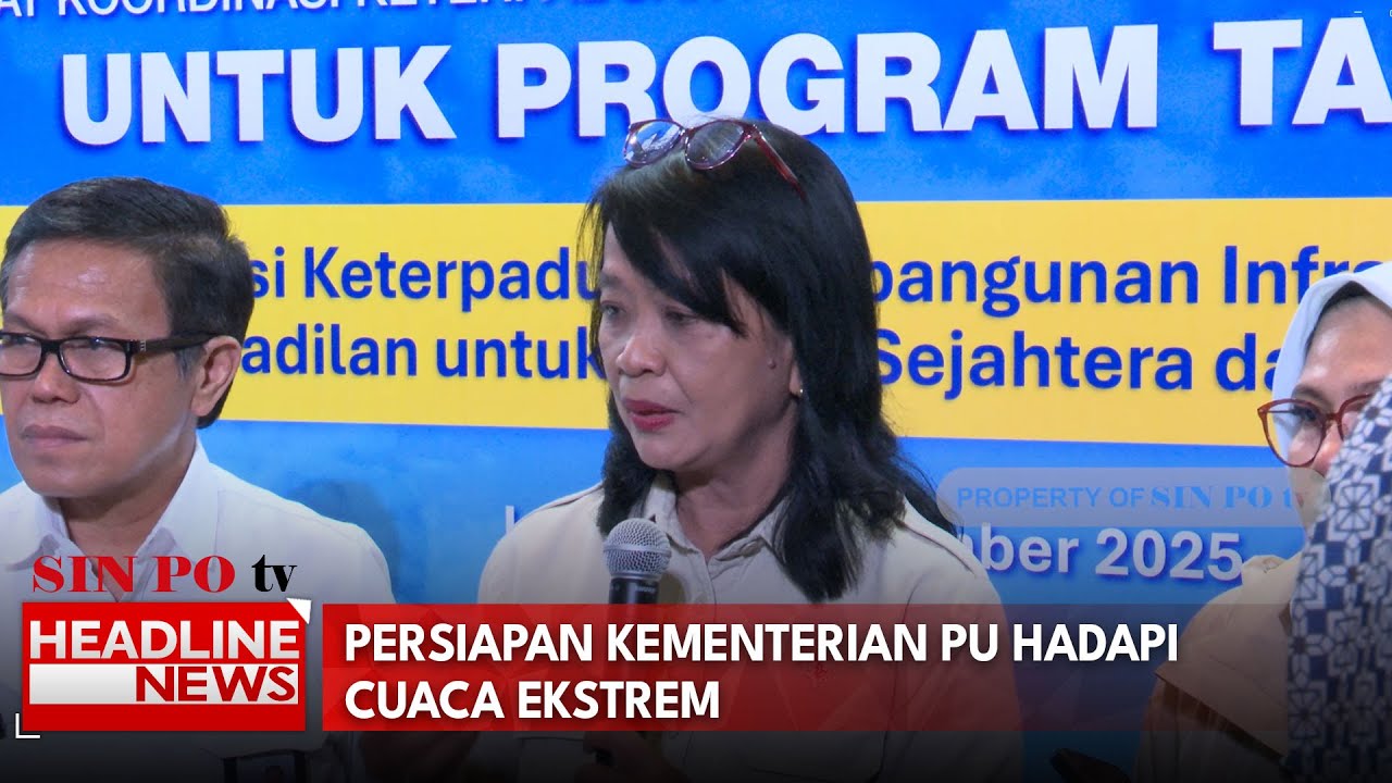 Persiapan Kementerian PU Hadapi Cuaca Ekstrem