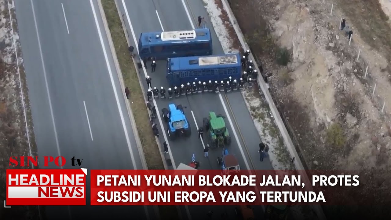 Petani Yunani Blokade Jalan,  Protes Subsidi Uni Eropa Yang Tertunda