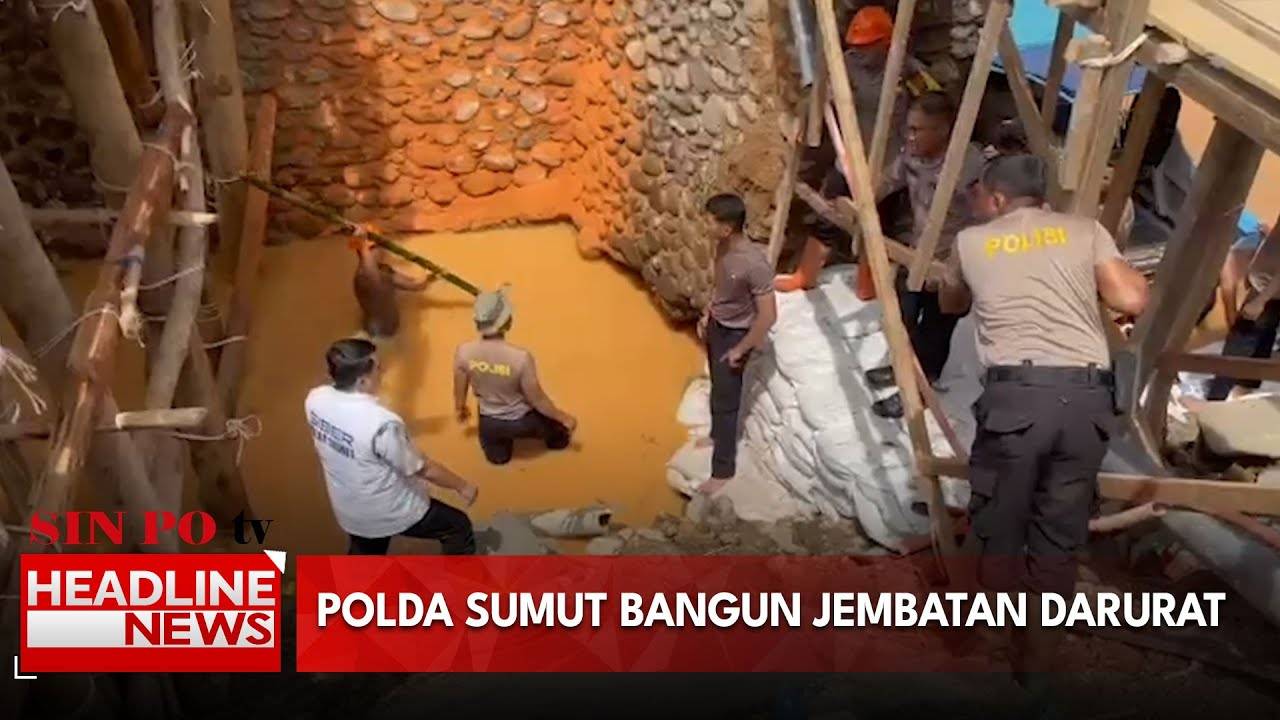 Polda Sumut Bangun Jembatan Darurat