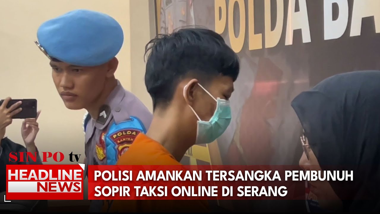 Polisi Amankan Tersangka Pembunuh Sopir Taksi Online Di Serang