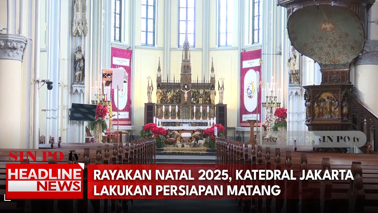 Rayakan Natal 2025, Katedral Jakarta Lakukan Persiapan Matang