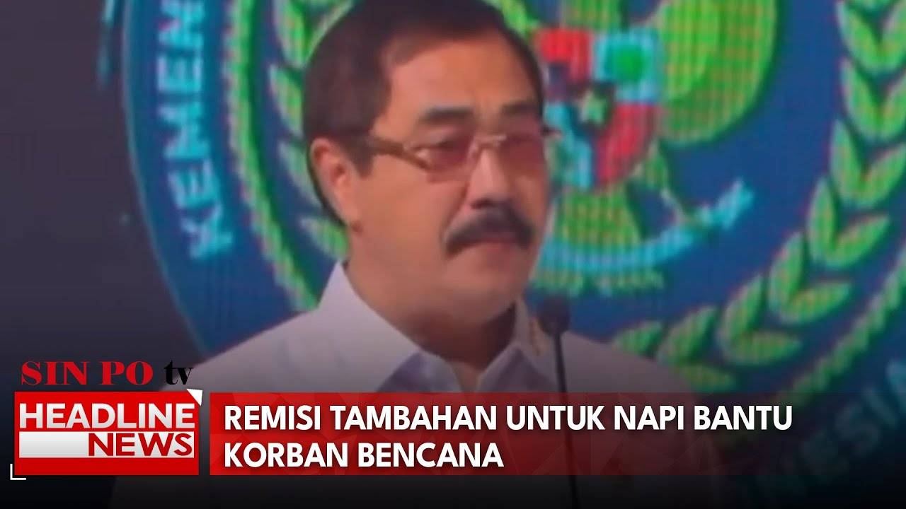 Remisi Tambahan Untuk Napi Bantu Korban Bencana