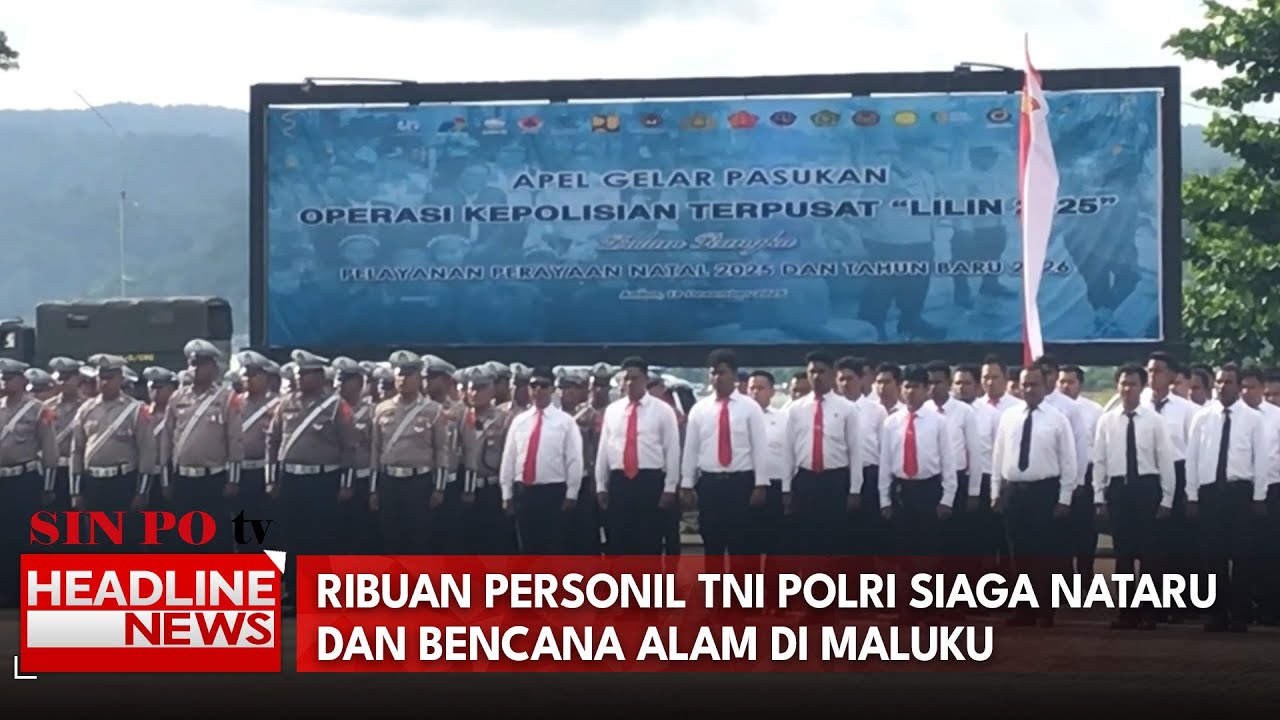 Ribuan Personil TNI Polri Siaga Nataru Dan Bencana Alam Di Maluku