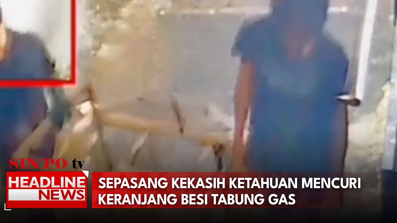 Sepasang Kekasih Ketahuan Mencuri Keranjang Besi Tabung Gas