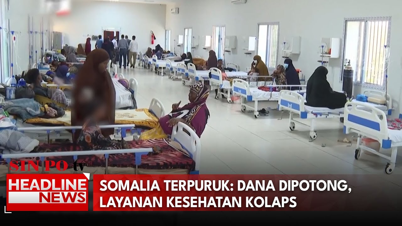 Somalia Terpuruk: Dana Dipotong, Layanan Kesehatan Kolaps