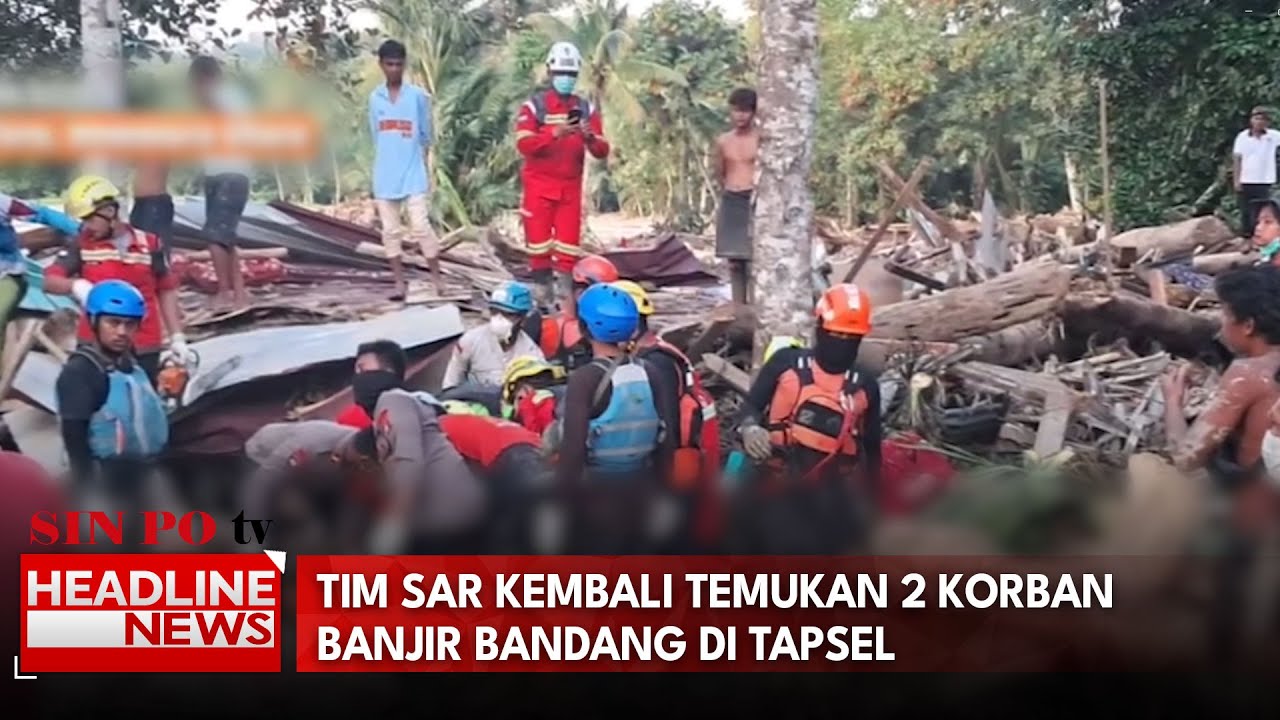 Tim Sar Kembali Temukan 2 Korban Banjir Bandang di Tapsel