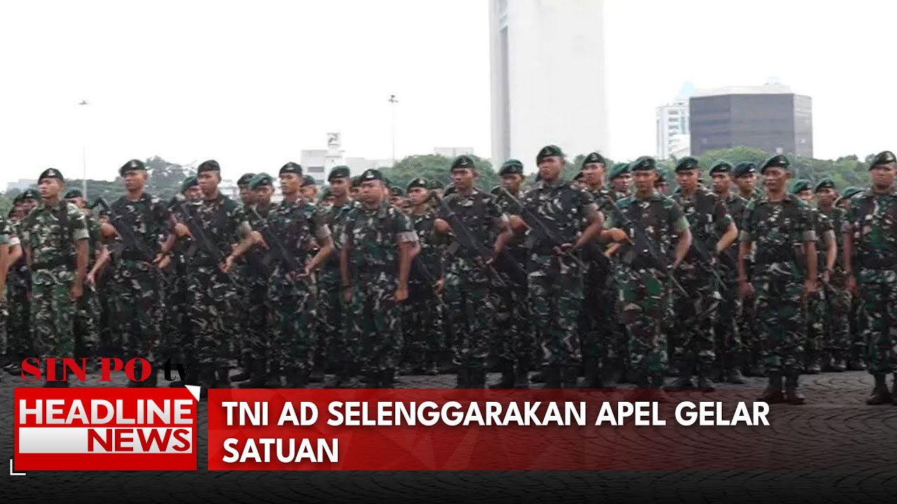 Tni Ad Selenggarakan Apel Gelar Satuan