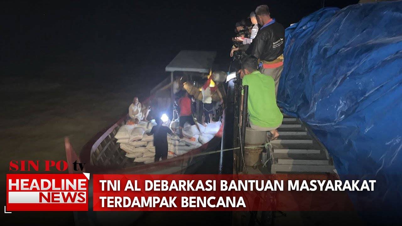 TNI AL Debarkasi Bantuan Masyarakat Terdampak Bencana