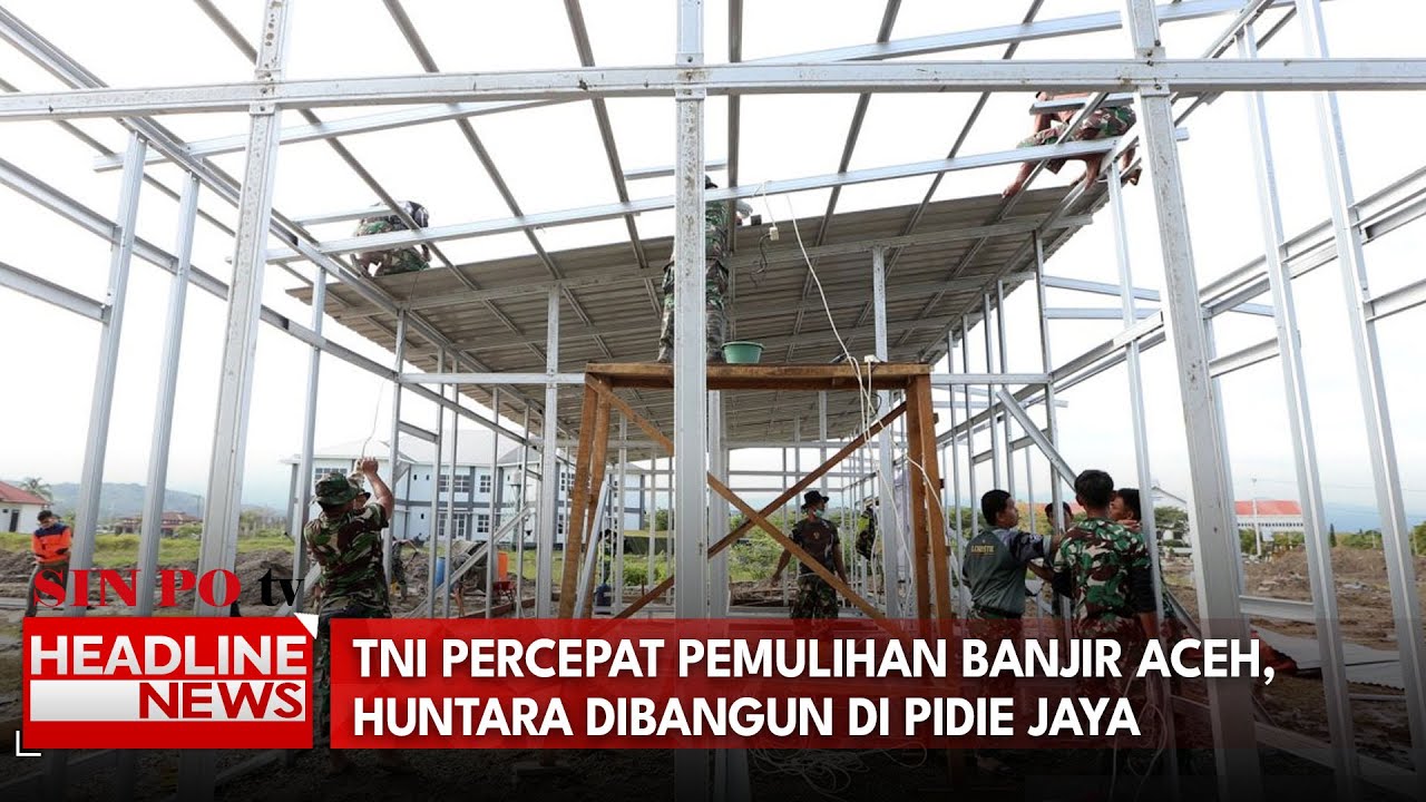 TNI Percepat Pemulihan Banjir Aceh, Huntara Dibangun Di Pidie Jaya