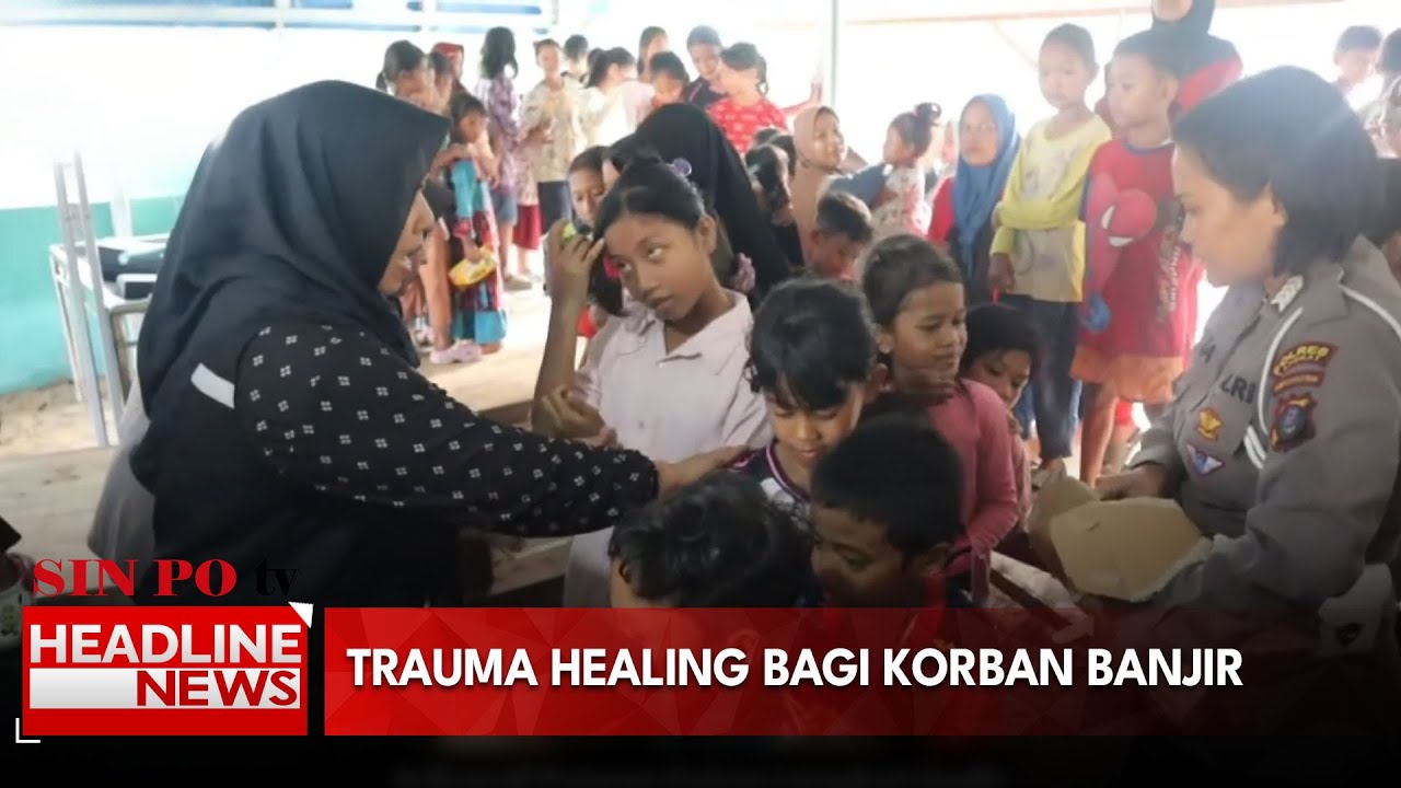 Trauma Healing Bagi Korban Banjir