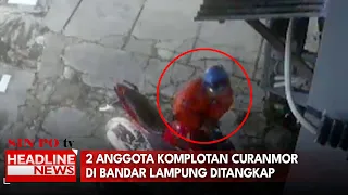 2 Anggota Komplotan Curanmor Di Bandar Lampung Ditangkap