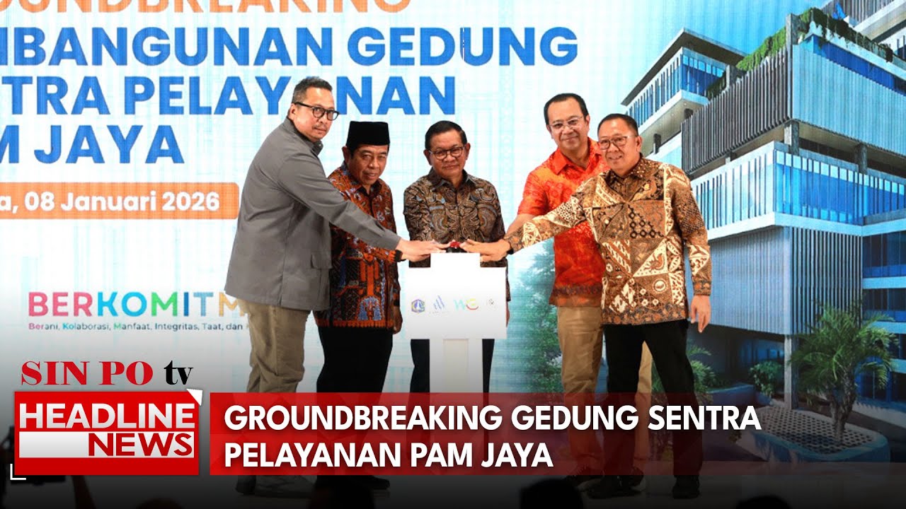 Groundbreaking Gedung Sentra Pelayanan PAM Jaya