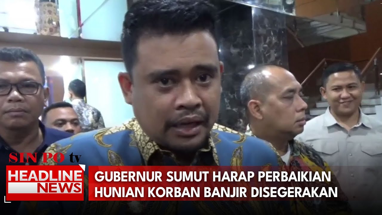 Gubernur Sumut Harap Perbaikian Hunian Korban Banjir Disegerakan