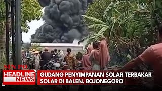 Gudang Penyimpanan Solar Terbakar Solar Di Balen, Bojonegoro