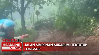 Jalan Simpenan Sukabumi Tertutup Longsor