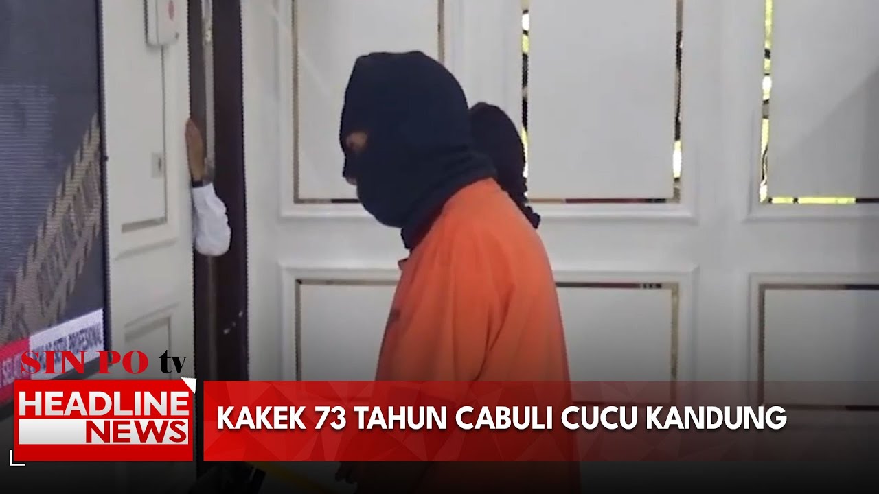 Kakek 73 Tahun Cabuli Cucu Kandung