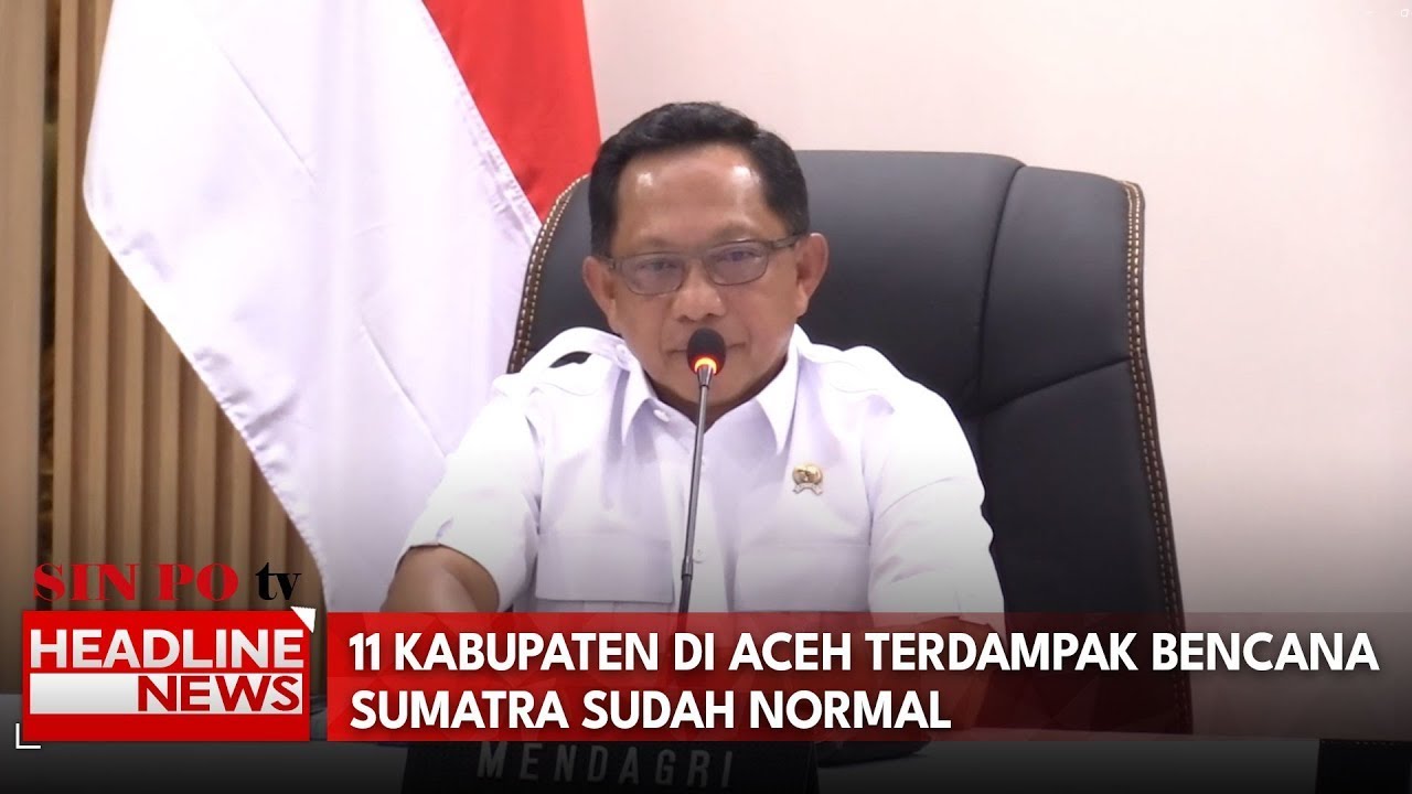 Kemendagri Sebut 11 Kabupaten Di Aceh Terdampak Bencana Sumatra Sudah Normal
